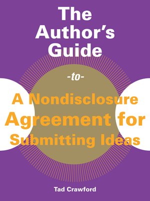 cover image of The Author's Guide to a Nondisclosure Agreement for Submitting Ideas